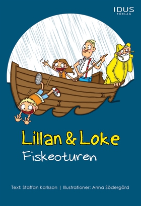 Lillan & Loke - Fiskeoturen (e-bok) av Staffan 