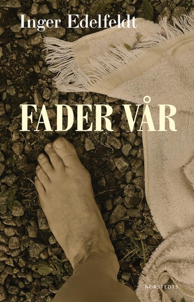 Fader vår (e-bok) av Inger Edelfeldt