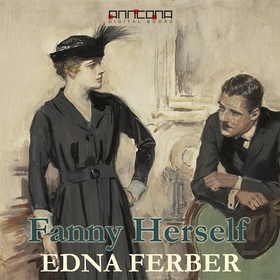 Fanny Herself (ljudbok) av Edna Ferber