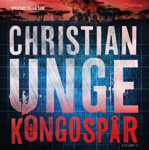 Kongospår (ljudbok) av Christian Unge