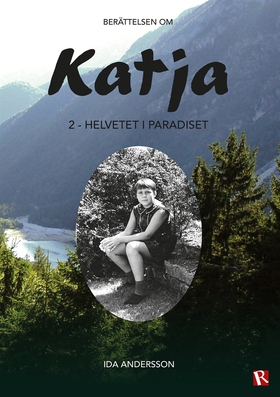 Katja 2 - Helvetet i paradiset (e-bok) av Ida A
