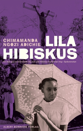Lila hibiskus (e-bok) av Chimamanda Ngozi Adich