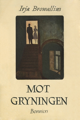 Mot gryningen (e-bok) av Irja Browallius