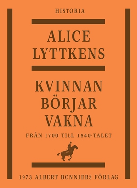 Kvinnan börjar vakna : den svenska kvinnans his
