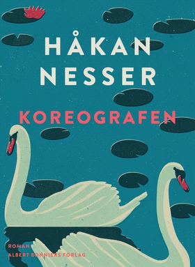Koreografen (e-bok) av Håkan Nesser