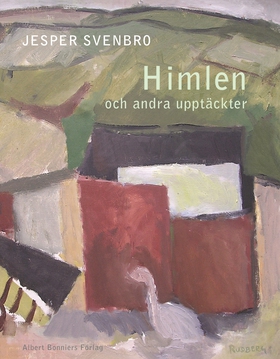 Himlen och andra upptäckter : Dikter (e-bok) av