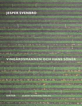 Vingårdsmannen och hans söner (e-bok) av Jesper