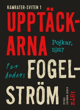 Upptäckarna : pojkar, 1927 (e-bok) av Per Ander