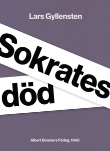 Sokrates död (e-bok) av Lars Gyllensten