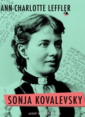 Sonja Kovalevsky : vad jag upplevt tillsammans med henne och vad hon berättat mig om sig själv