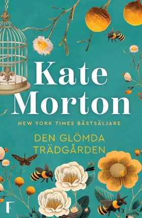 Den glömda trädgården (e-bok) av Kate Morton