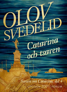 Catarina och tsaren (e-bok) av Olov Svedelid