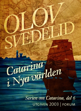 Catarina i Nya världen (e-bok) av Olov Svedelid