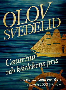 Catarina och kärlekens pris (e-bok) av Olov Sve