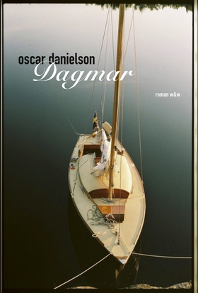 Dagmar (e-bok) av Oscar Danielson