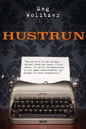 Hustrun (e-bok) av Meg Wolitzer