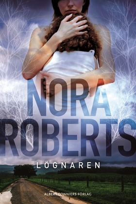 Lögnaren (e-bok) av Nora Roberts