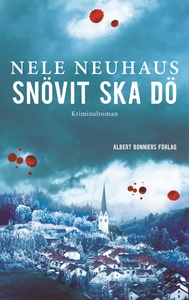 Snövit ska dö (e-bok) av Nele Neuhaus