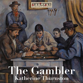 The Gambler (ljudbok) av Katherine Thurston
