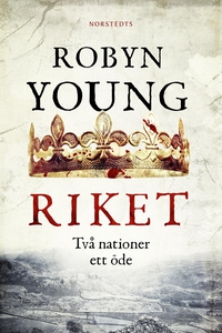 Riket (e-bok) av Robyn Young