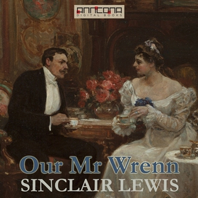 Our Mr. Wrenn (ljudbok) av Sinclair Lewis