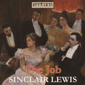 The Job (ljudbok) av Sinclair Lewis