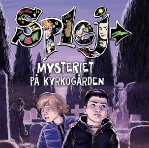 SPLEJ 1: Mysteriet på kyrkogården (ljudbok) av