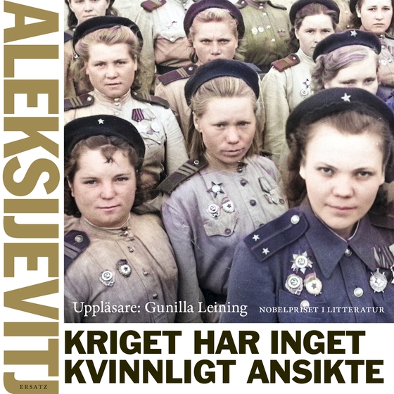 Kriget har inget kvinnligt ansikte