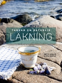 Tankar om Naturlig Läkning