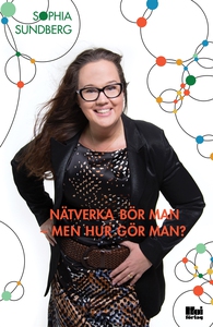 Nätverka bör man – men hur gör man? (e-bok) av