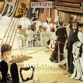 Ariadne (ljudbok) av Anton Chekhov