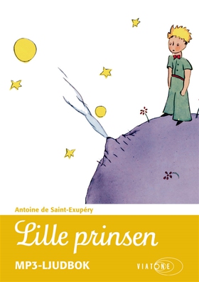 Lille prinsen (ljudbok) av Antoine de Saint-Exu