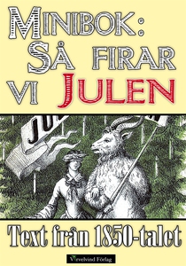 Julen i Norden på 1850-talet – minibok med hist