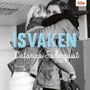 Isvaken (e-bok) av Catarina Söderqvist