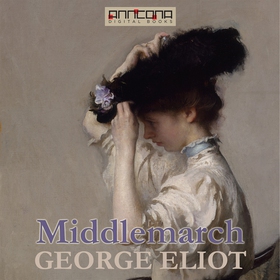 Middlemarch (ljudbok) av George Eliot