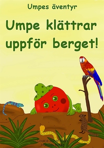 Umpe klättrar uppför berget : Umpes äventyr (e-