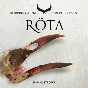 Korpringarna 2 - Röta (ljudbok) av Siri Petters