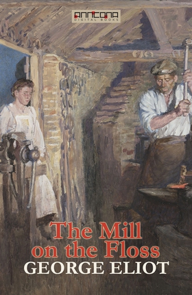 The Mill on the Floss (e-bok) av George Eliot