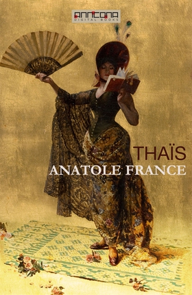 Thaïs (e-bok) av Anatole France