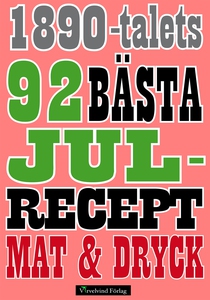 92 recept på julmat från 1892 (e-bok) av Mathil