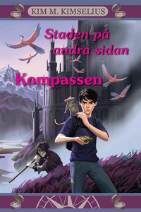 Staden på andra sidan - Kompassen (e-bok) av Ki