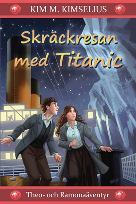 Skräckresan med Titanic (e-bok) av Kim M. Kimse