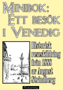 Ett besök i Venedig år 1888 – Minibok med reses