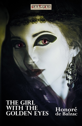 The Girl with the Golden Eyes (e-bok) av Honoré