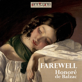 Farewell (ljudbok) av Honoré De Balzac