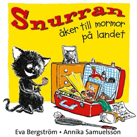 Snurran åker till mormor på landet (e-bok) av E