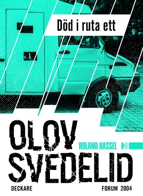 Död i ruta ett : en Roland Hassel-thriller (e-b