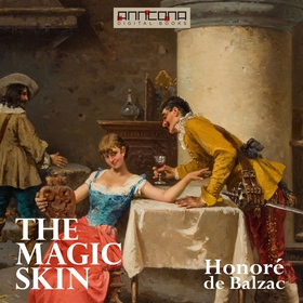 The Magic Skin (ljudbok) av Honoré De Balzac