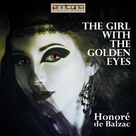 The Girl with the Golden Eyes (ljudbok) av Hono