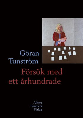 Försök med ett århundrade (e-bok) av Göran Tuns